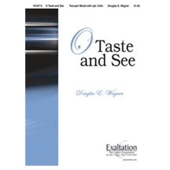 O Taste & See