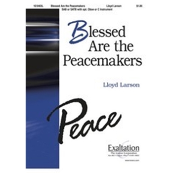 Blessed Are The Peacemakers
