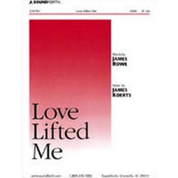Love Lifted Me