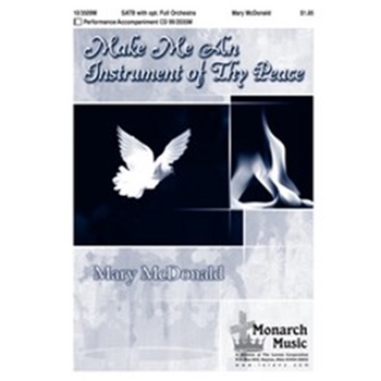 Make Me An Instrument Of Thy Peace