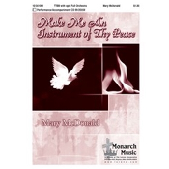 Make Me An Instrument Of Thy Peace