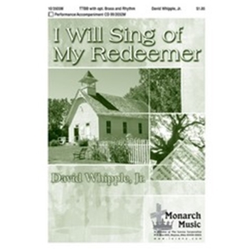 I Will Sing Of My Redeemer
