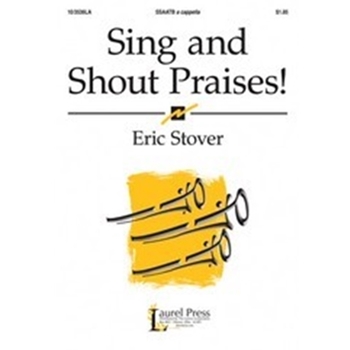 Sing & Shout Praises