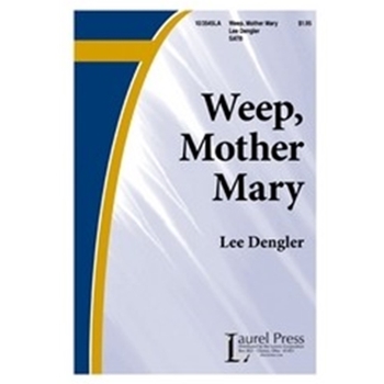 Weep Mother Mary
