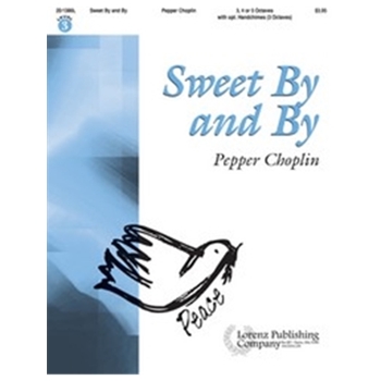 Sweet By & By