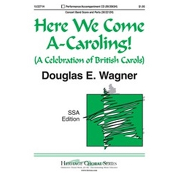 Here We Come A-caroling
