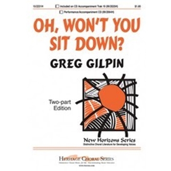 Oh Won't You Sit Down