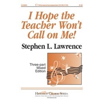 I Hope The Teacher Won't Call On Me