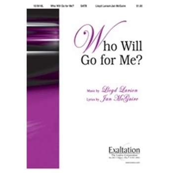 Who Will Go For Me
