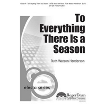 To Everything There Is A Season