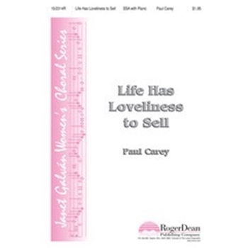 Life Has Loveliness To Sell