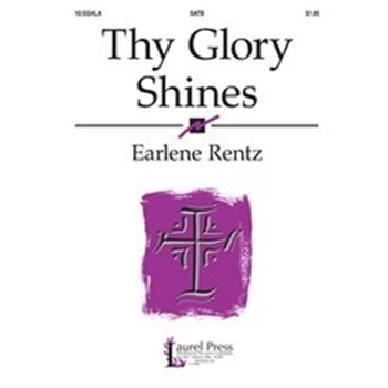 Thy Glory Shines