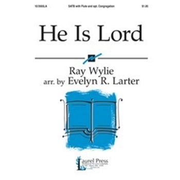 He Is Lord