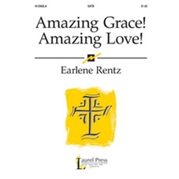 Amazing Grace Amazing Love
