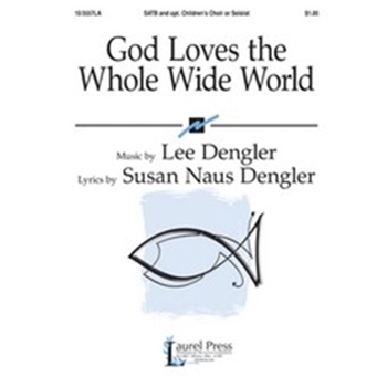 God Loves The Whole Wide World