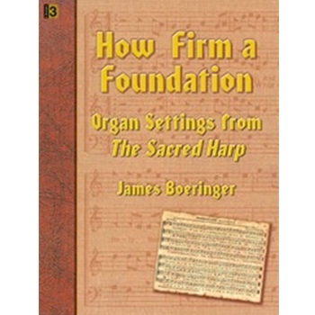 How Firm A Foundation