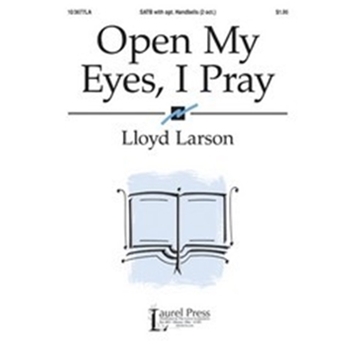 Open My Eyes I Pray