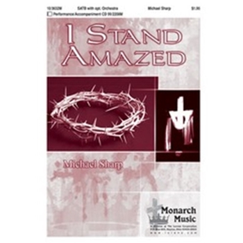 I Stand Amazed