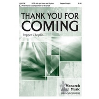 Thank You For Coming
