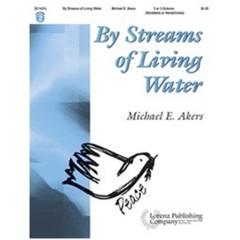 By Streams Of Living Water