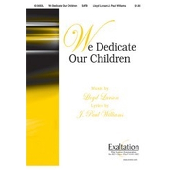 We Dedicate Our Children