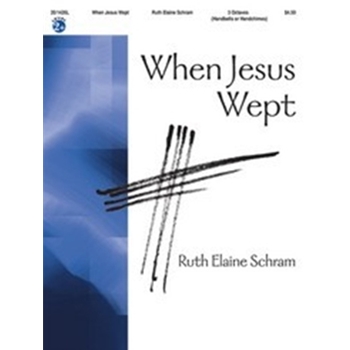 When Jesus Wept