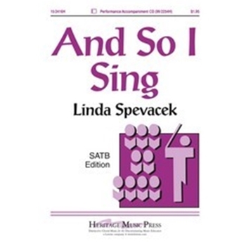 And So I Sing