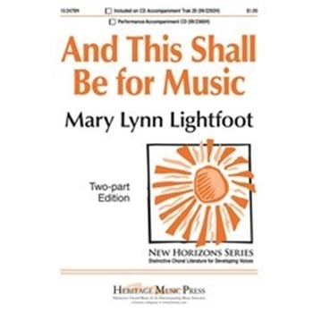 And This Shall Be for Music