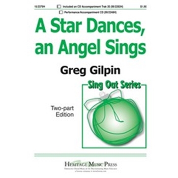 Star Dances An Angel Sings