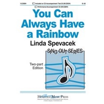 You Can Always Have A Rainbow