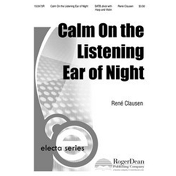 Calm On The Listening Ear Of Night