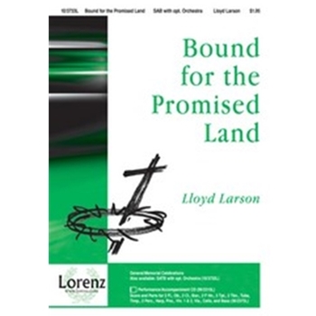 Bound For The Promised Land
