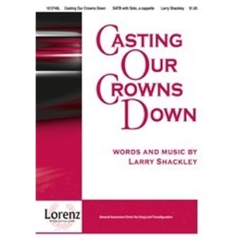 Casting Our Crowns Down