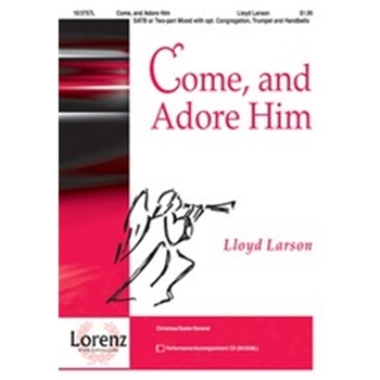 Come & Adore Him