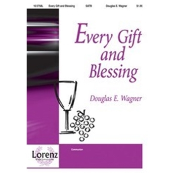 Every Gift & Blessing