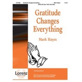 Gratitude Changes Everything