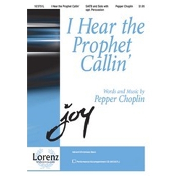 I Hear The Prophet Callin'