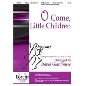 O Come Little Children