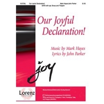 Our Joyful Declaration