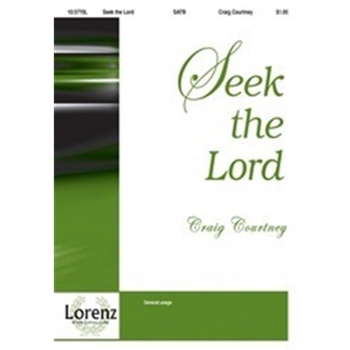 Seek The Lord