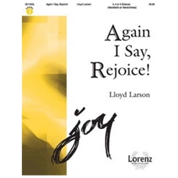Again I Say Rejoice