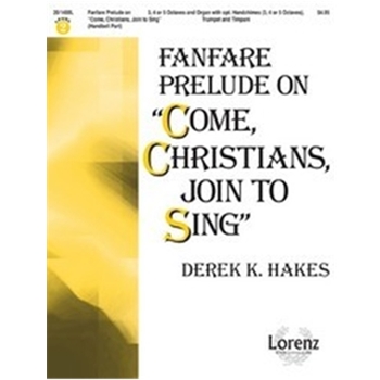 Fanfare Prelude On Come Christians Join