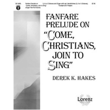 Fanfare Prelude On Come Christians Join