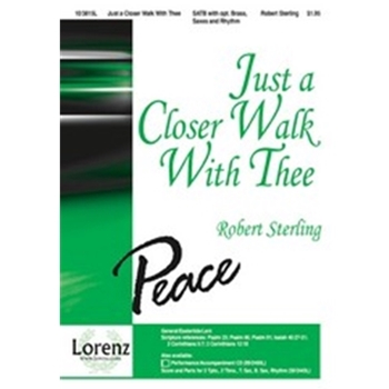 Just A Closer Walk With Thee