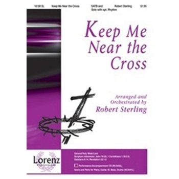 Keep Me Near The Cross