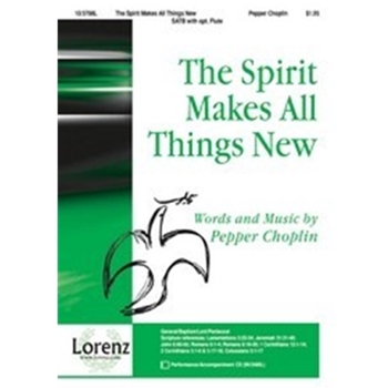 Spirit Makes All Things New