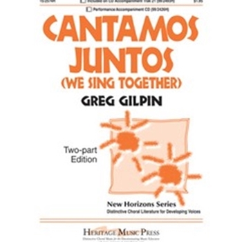 Cantamos Juntos  We Sing Together