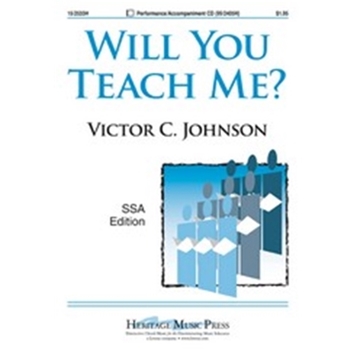 Will You Teach Me