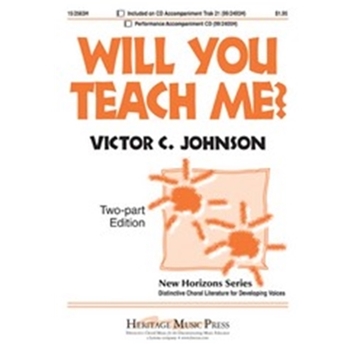 Will You Teach Me