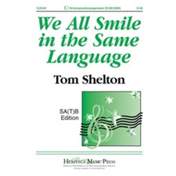 We All Smile In The Same Language